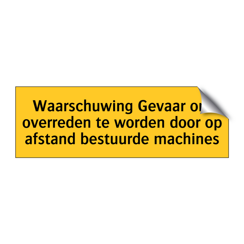 Waarschuwing Gevaar om overreden te worden door op /.../