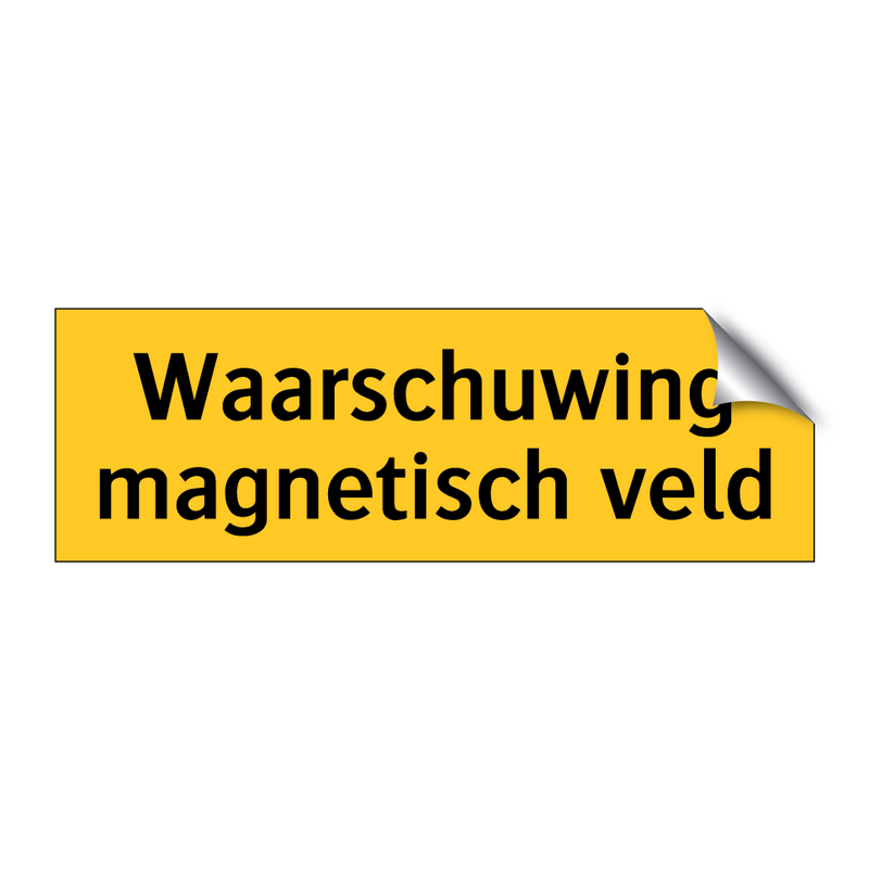 Waarschuwing magnetisch veld & Waarschuwing magnetisch veld & Waarschuwing magnetisch veld