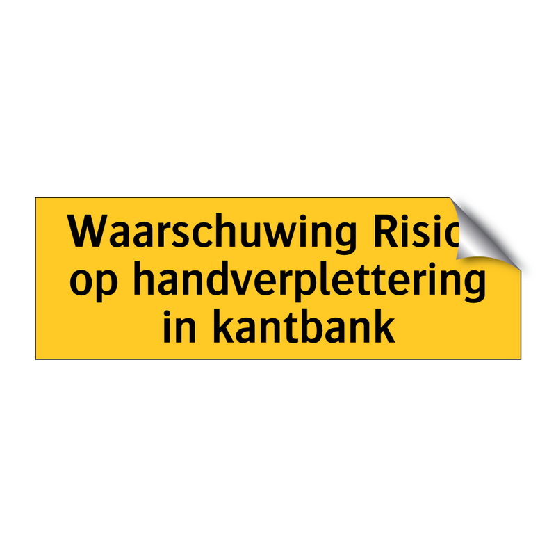 Waarschuwing Risico op handverplettering in kantbank