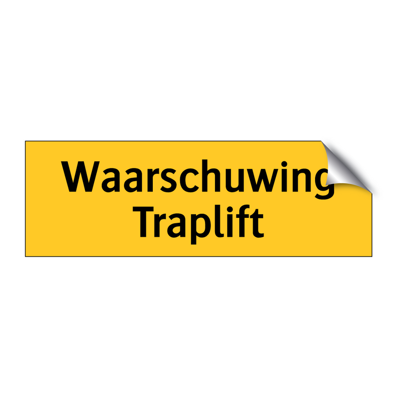 Waarschuwing Traplift & Waarschuwing Traplift & Waarschuwing Traplift & Waarschuwing Traplift