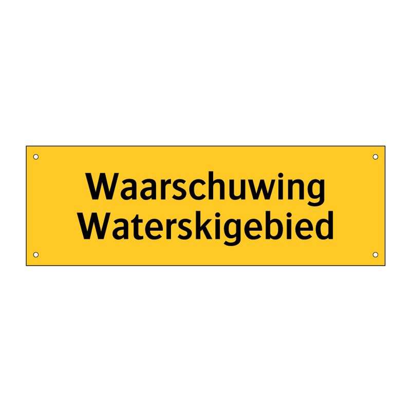 Waarschuwing Waterskigebied & Waarschuwing Waterskigebied & Waarschuwing Waterskigebied