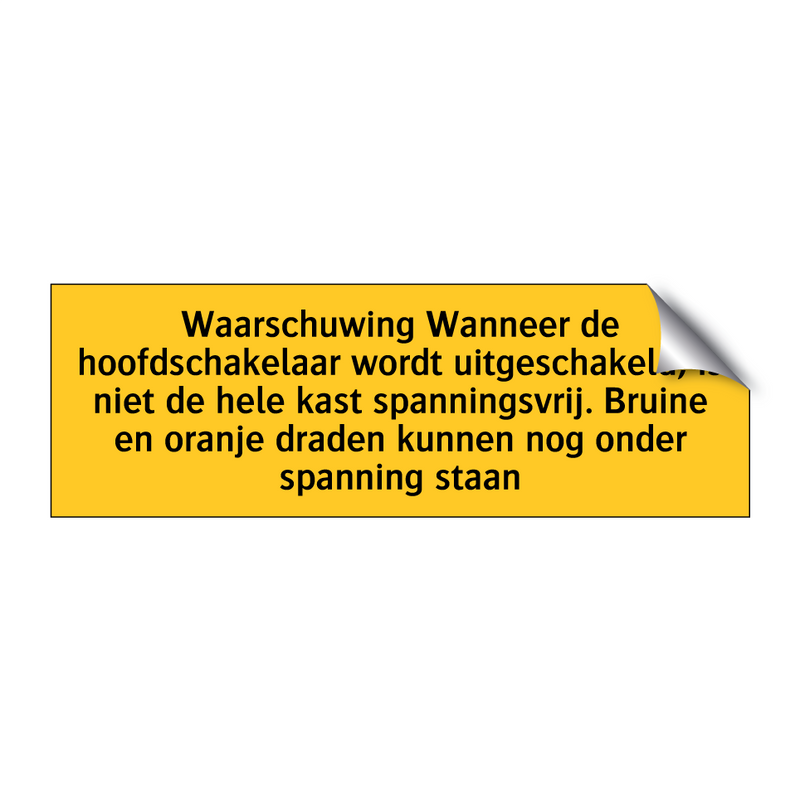 Waarschuwing Wanneer de hoofdschakelaar wordt /.../