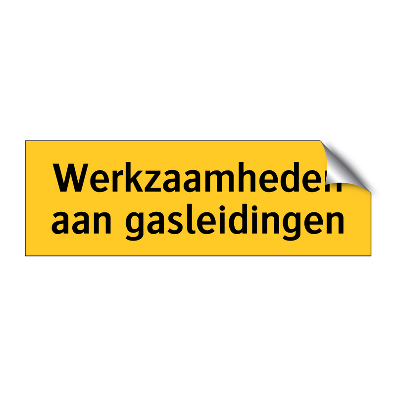 Werkzaamheden aan gasleidingen & Werkzaamheden aan gasleidingen & Werkzaamheden aan gasleidingen