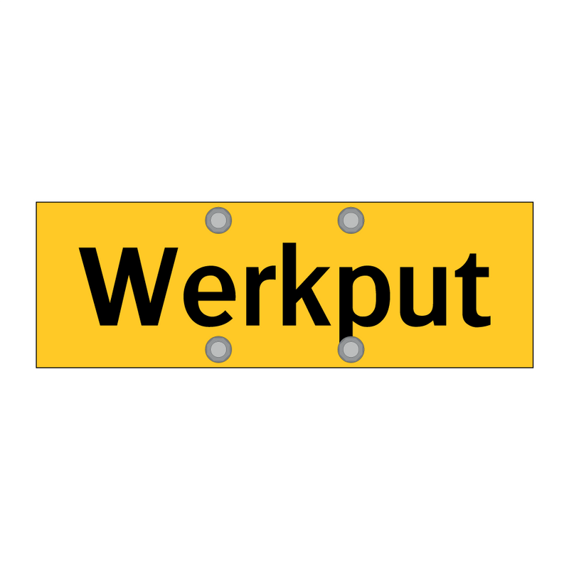 Werkput & Werkput & Werkput