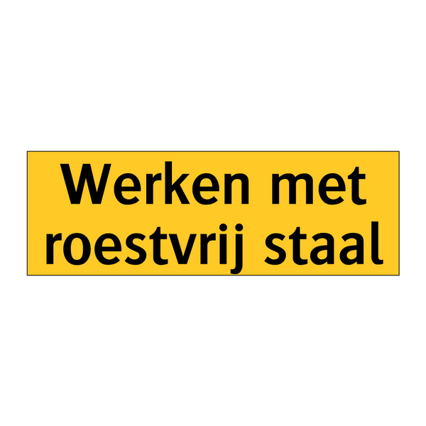 Werken met roestvrij staal & Werken met roestvrij staal & Werken met roestvrij staal