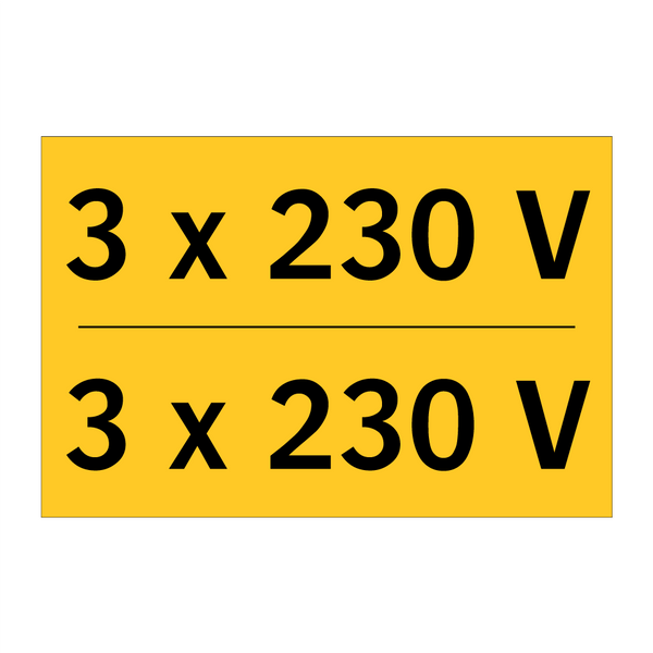 3 x 230 V & 3 x 230 V & 3 x 230 V & 3 x 230 V & 3 x 230 V & 3 x 230 V & 3 x 230 V & 3 x 230 V