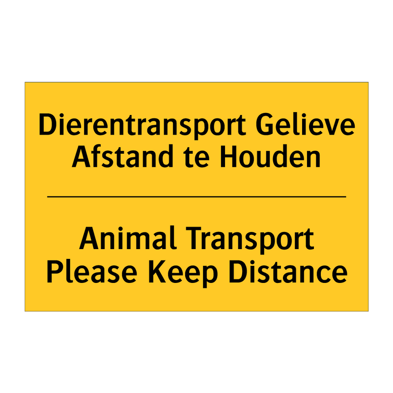 Dierentransport Gelieve Afstand te Houden - Animal Transport Please Keep Distance