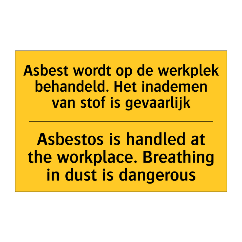 Asbest wordt op de werkplek behandeld. /.../ - Asbestos is handled at the workplace. /.../