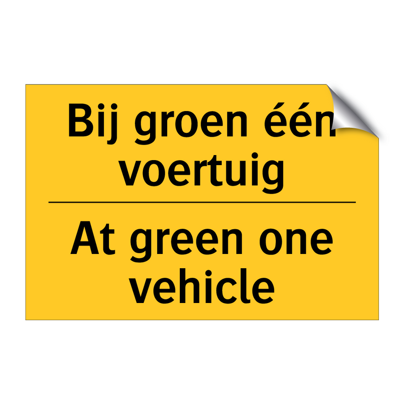 Bij groen één voertuig - At green one vehicle & Bij groen één voertuig - At green one vehicle