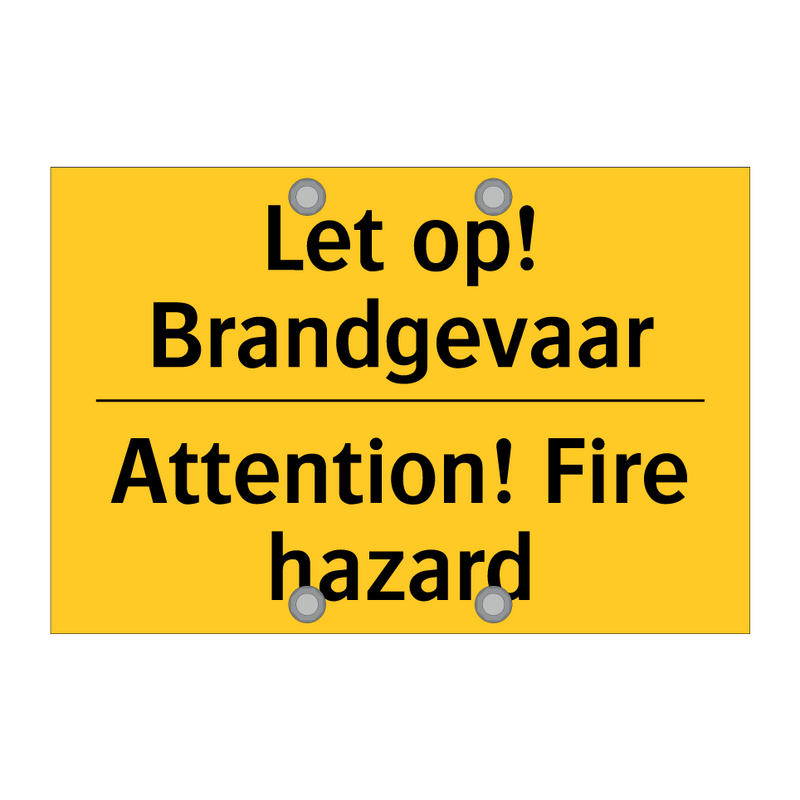 Let op! Brandgevaar - Attention! Fire hazard & Let op! Brandgevaar - Attention! Fire hazard