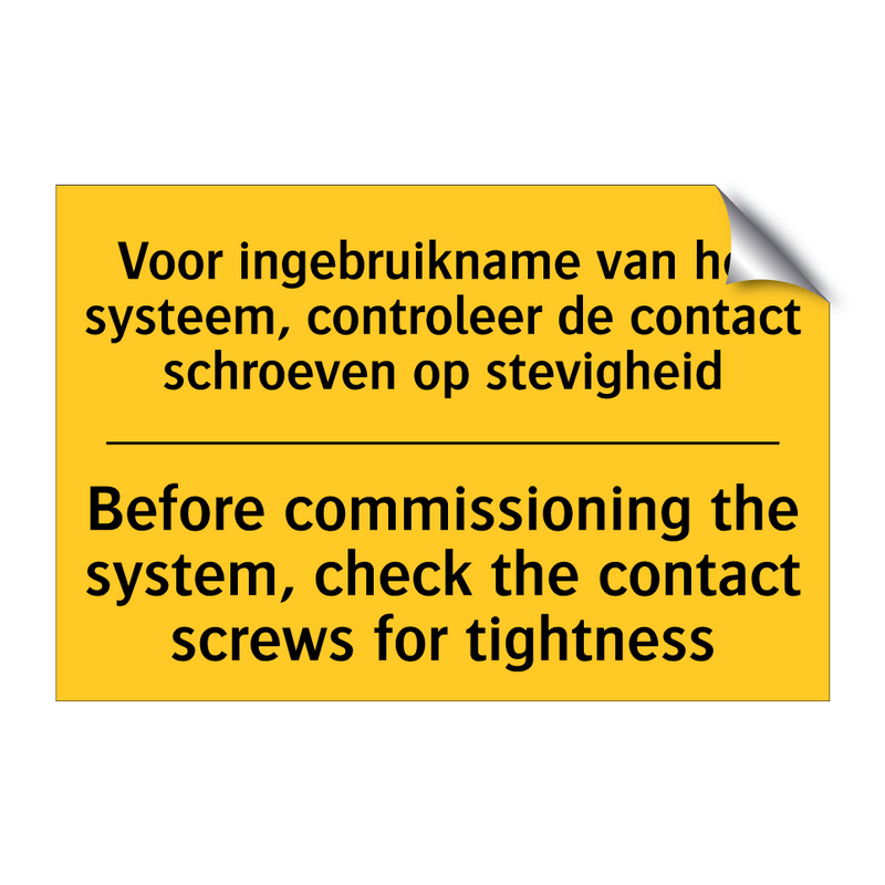 Voor ingebruikname van het systeem, /.../ - Before commissioning the system, /.../