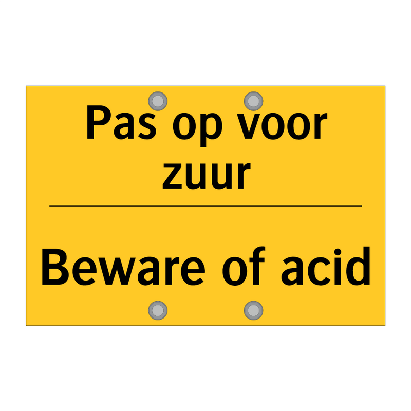 Pas op voor zuur - Beware of acid & Pas op voor zuur - Beware of acid