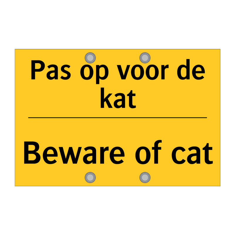 Pas op voor de kat - Beware of cat & Pas op voor de kat - Beware of cat