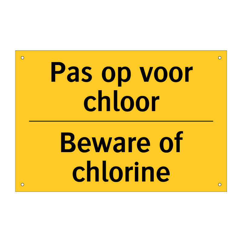 Pas op voor chloor - Beware of chlorine & Pas op voor chloor - Beware of chlorine