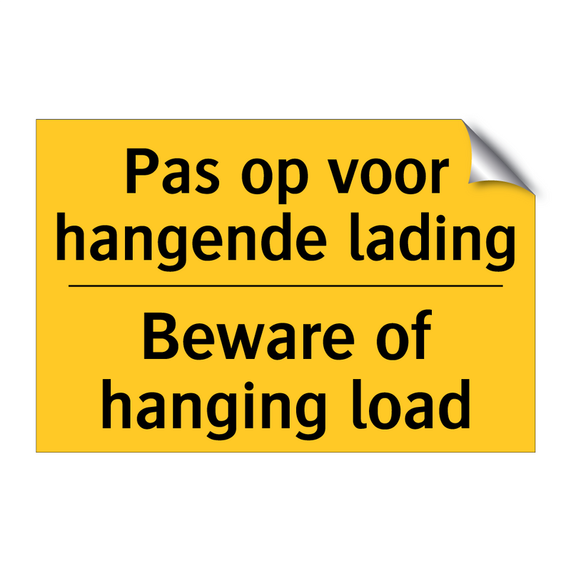 Pas op voor hangende lading - Beware of hanging load