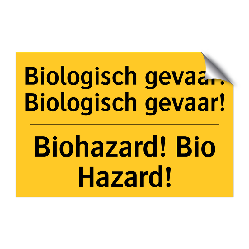 Biologisch gevaar! Biologisch gevaar! - Biohazard! Bio Hazard!