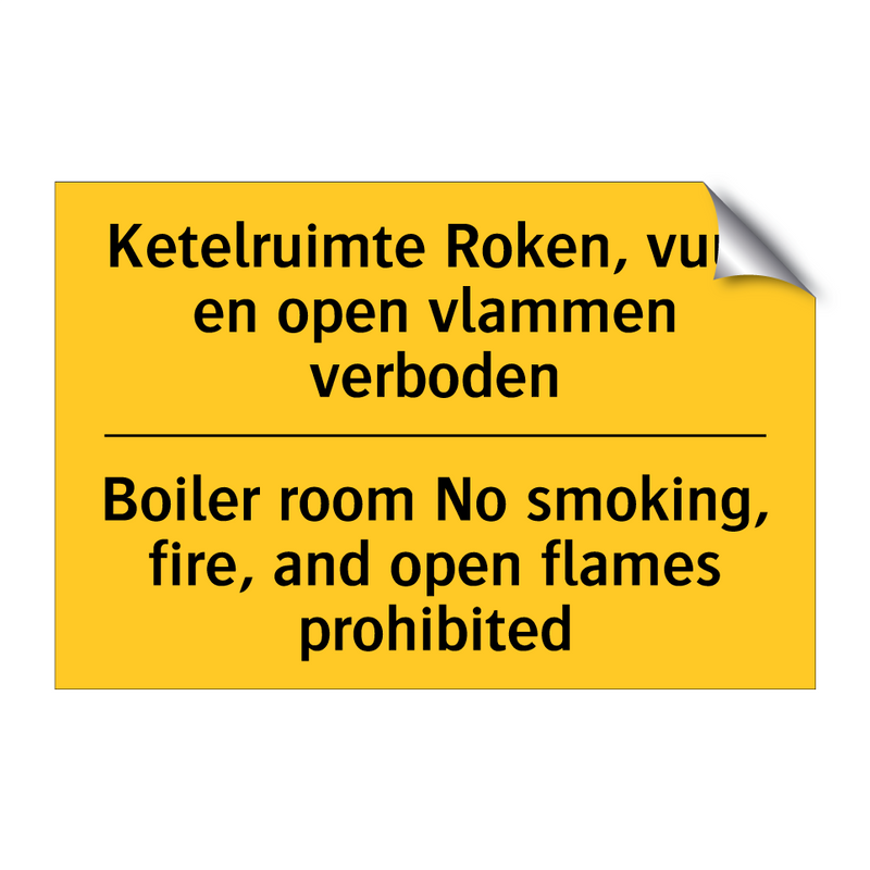 Ketelruimte Roken, vuur en open /.../ - Boiler room No smoking, fire, /.../