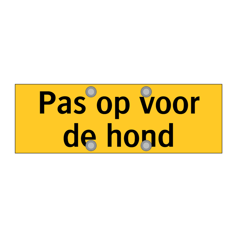 Pas op voor de hond & Pas op voor de hond & Pas op voor de hond