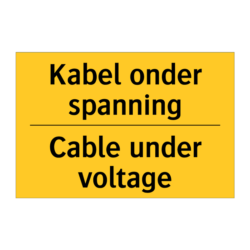 Kabel onder spanning - Cable under voltage & Kabel onder spanning - Cable under voltage