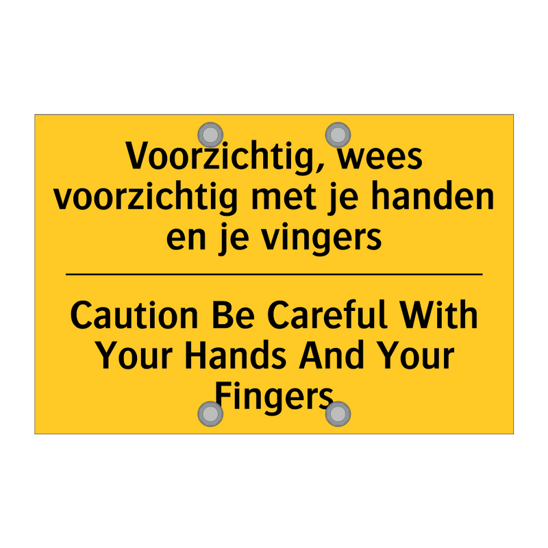 Voorzichtig, wees voorzichtig /.../ - Caution Be Careful With Your Hands /.../