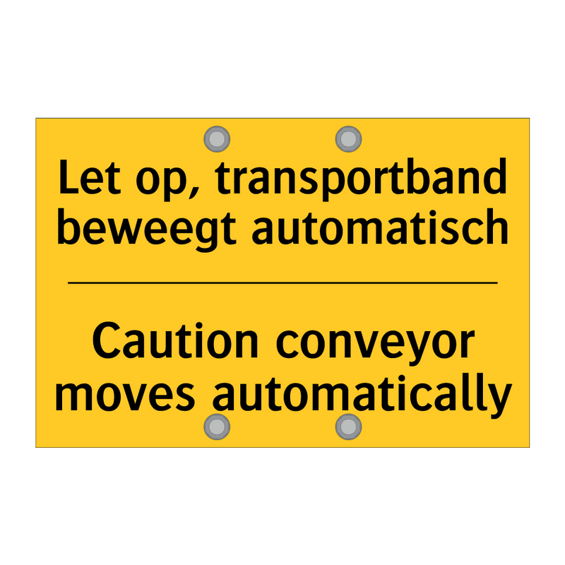 Let op, transportband beweegt automatisch - Caution conveyor moves automatically