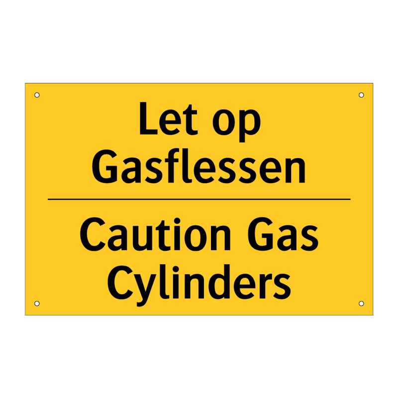 Let op Gasflessen - Caution Gas Cylinders & Let op Gasflessen - Caution Gas Cylinders