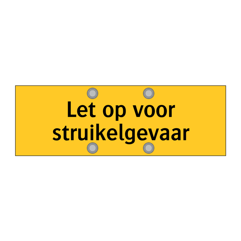 Let op voor struikelgevaar & Let op voor struikelgevaar & Let op voor struikelgevaar