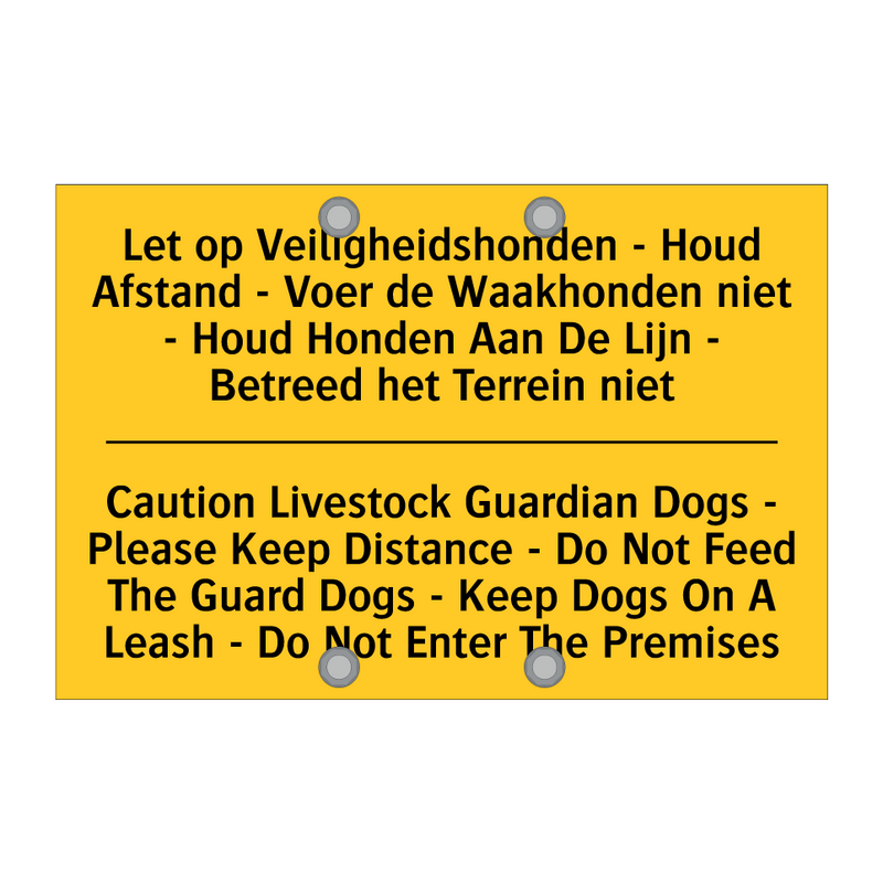 Let op Veiligheidshonden - Houd /.../ - Caution Livestock Guardian Dogs /.../