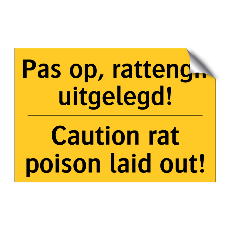 Pas op, rattengif uitgelegd! - Caution rat poison laid out!