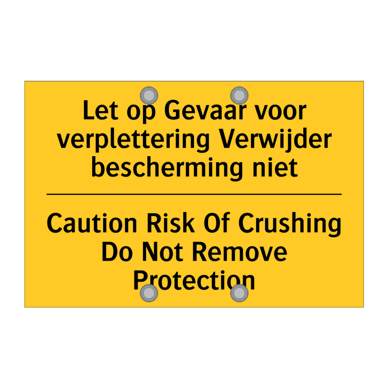 Let op Gevaar voor verplettering /.../ - Caution Risk Of Crushing Do Not /.../