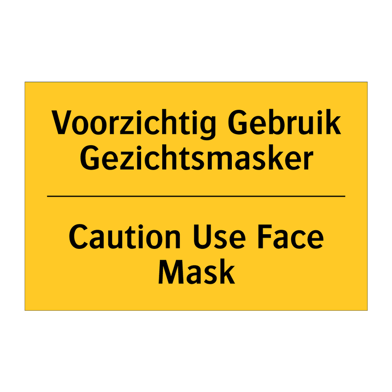 Voorzichtig Gebruik Gezichtsmasker - Caution Use Face Mask