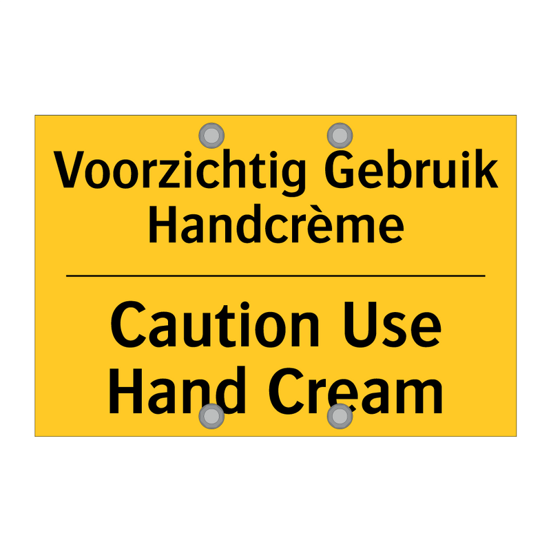 Voorzichtig Gebruik Handcrème - Caution Use Hand Cream