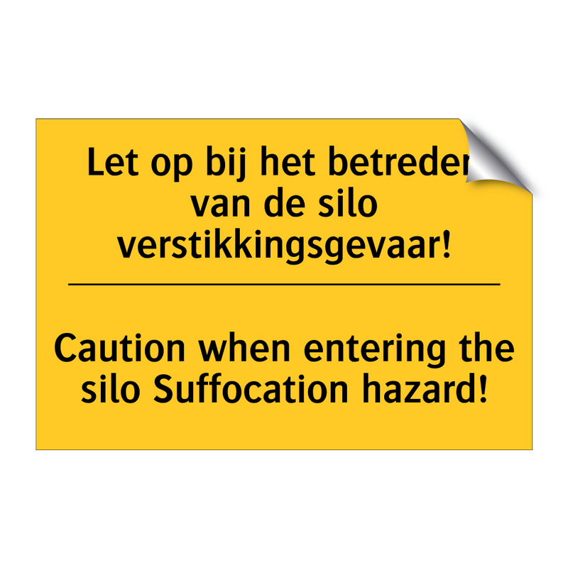 Let op bij het betreden van de /.../ - Caution when entering the silo /.../