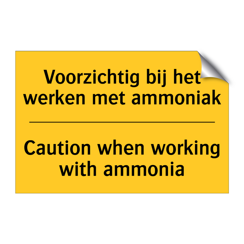 Voorzichtig bij het werken met ammoniak - Caution when working with ammonia