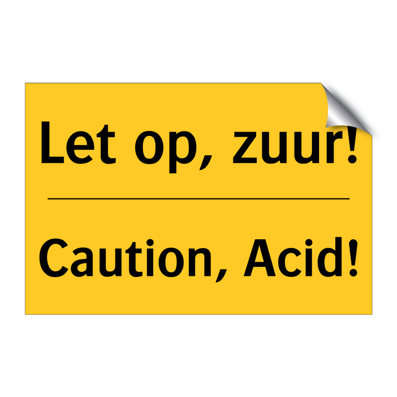 Let op, zuur! - Caution, Acid! & Let op, zuur! - Caution, Acid! & Let op, zuur! - Caution, Acid!