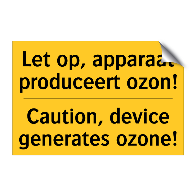 Let op, apparaat produceert ozon! - Caution, device generates ozone!