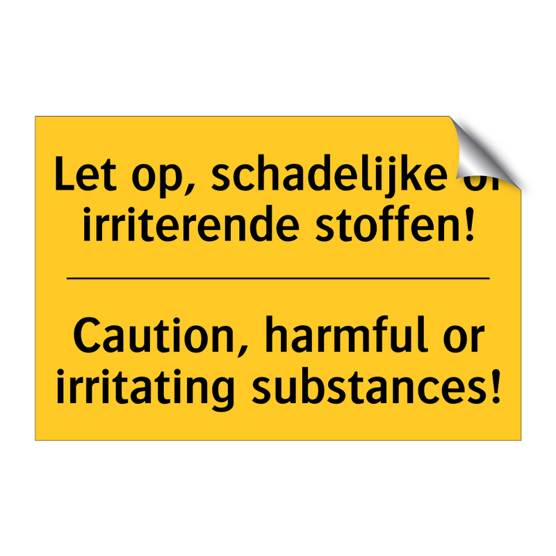 Let op, schadelijke of irriterende stoffen! - Caution, harmful or irritating substances!