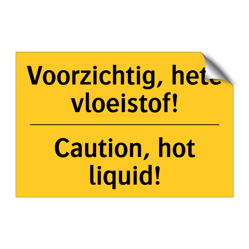 Voorzichtig, hete vloeistof! - Caution, hot liquid!