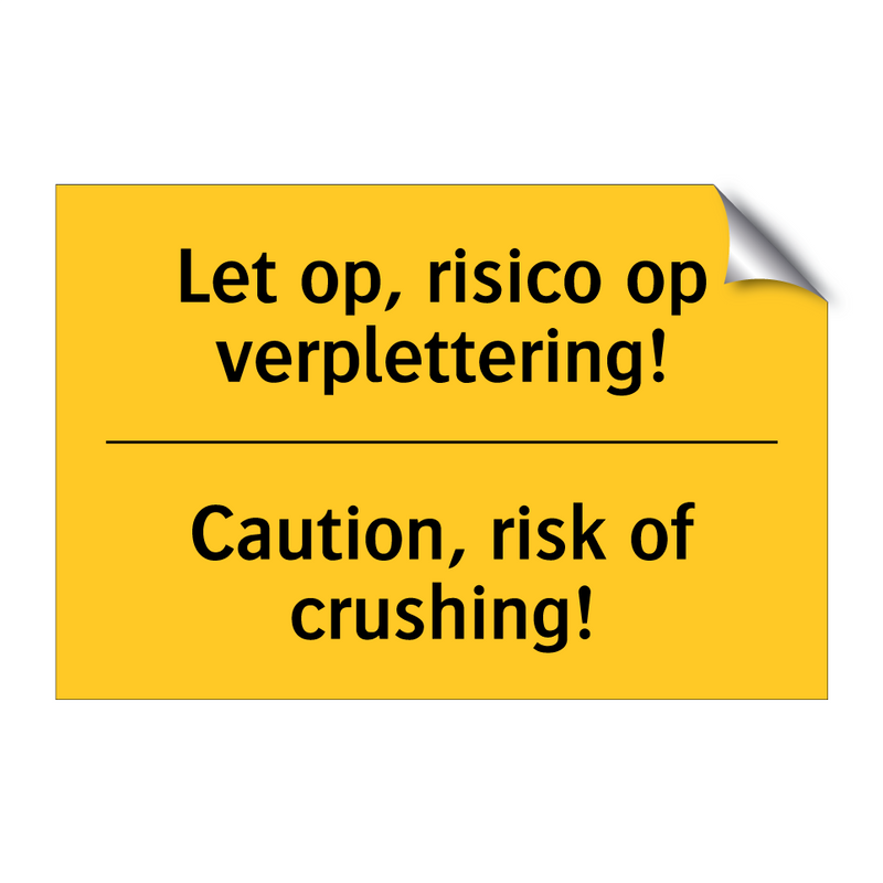 Let op, risico op verplettering! - Caution, risk of crushing!