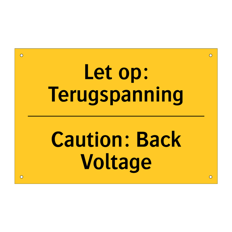 Let op: Terugspanning - Caution: Back Voltage & Let op: Terugspanning - Caution: Back Voltage