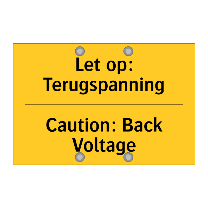 Let op: Terugspanning - Caution: Back Voltage & Let op: Terugspanning - Caution: Back Voltage