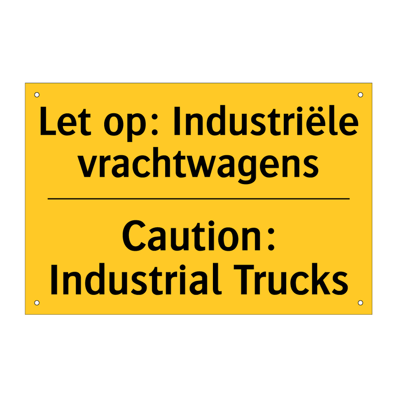 Let op: Industriële vrachtwagens - Caution: Industrial Trucks