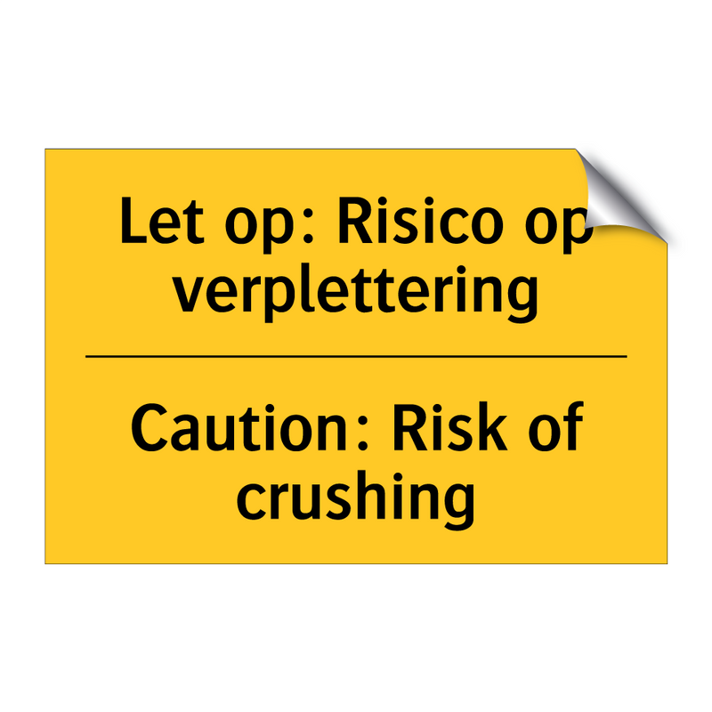 Let op: Risico op verplettering - Caution: Risk of crushing