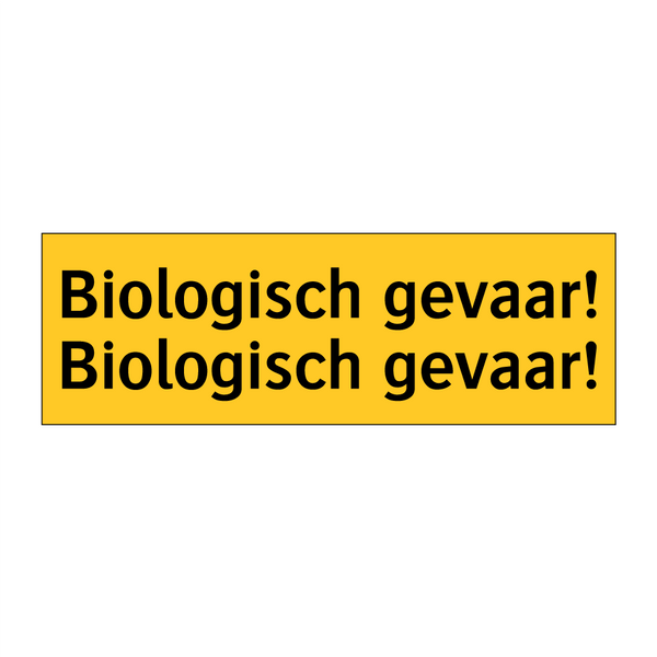 Biologisch gevaar! Biologisch gevaar!