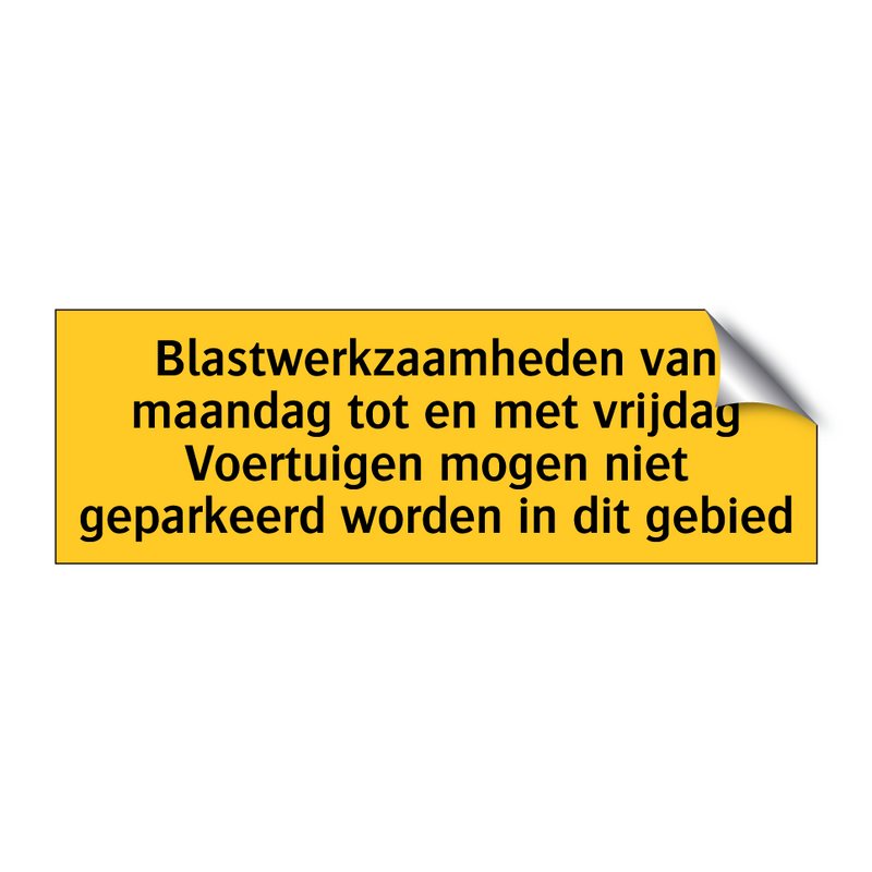 Blastwerkzaamheden van maandag tot en met vrijdag /.../