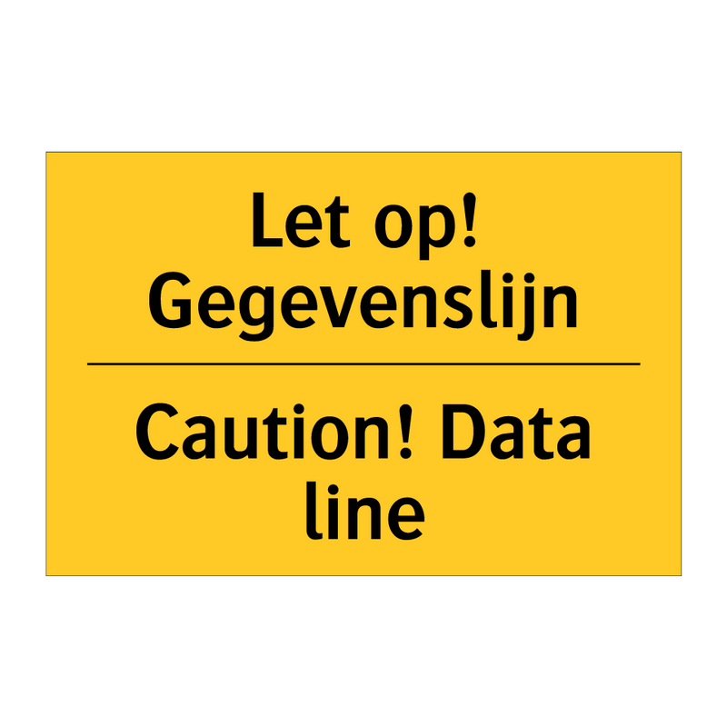 Let op! Gegevenslijn - Caution! Data line & Let op! Gegevenslijn - Caution! Data line