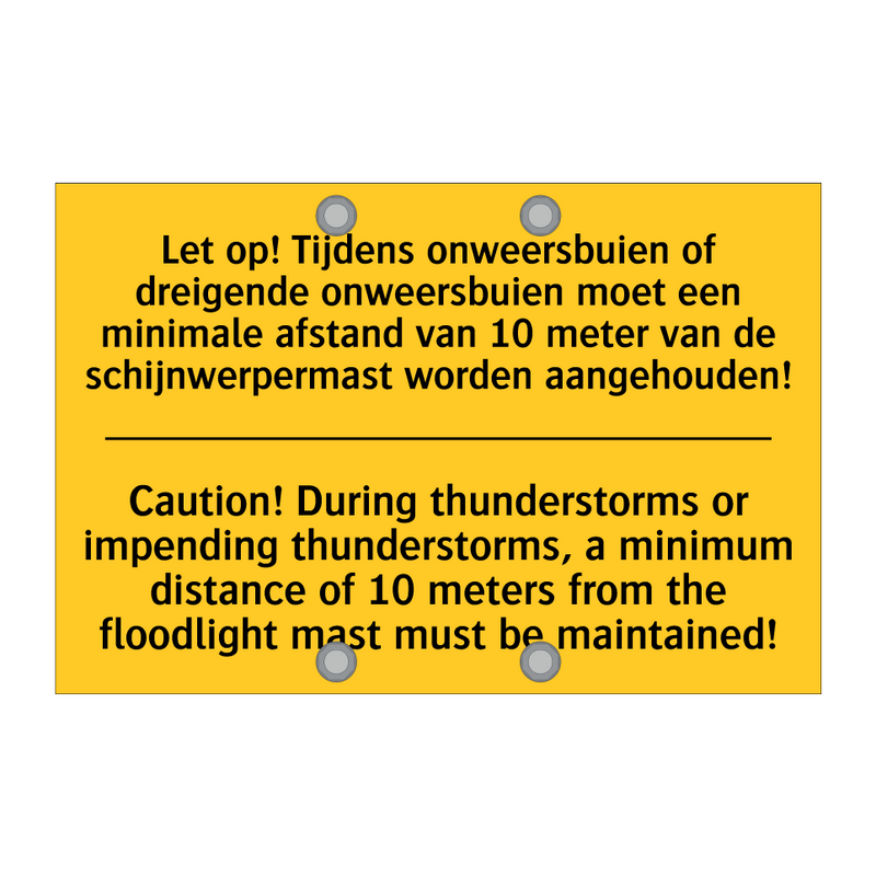 Let op! Tijdens onweersbuien of /.../ - Caution! During thunderstorms /.../