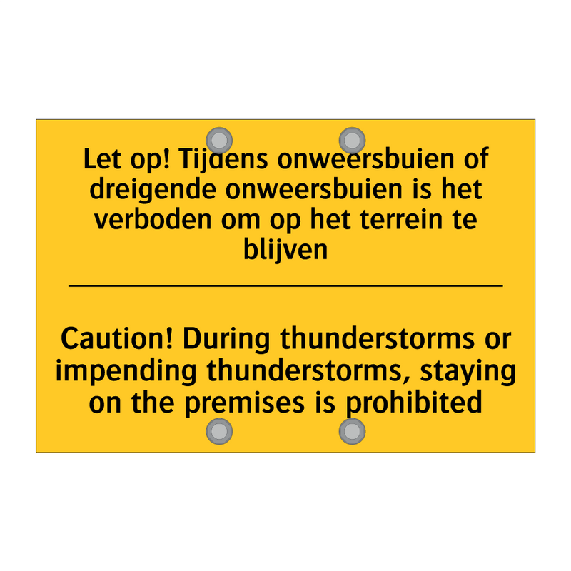 Let op! Tijdens onweersbuien of /.../ - Caution! During thunderstorms /.../