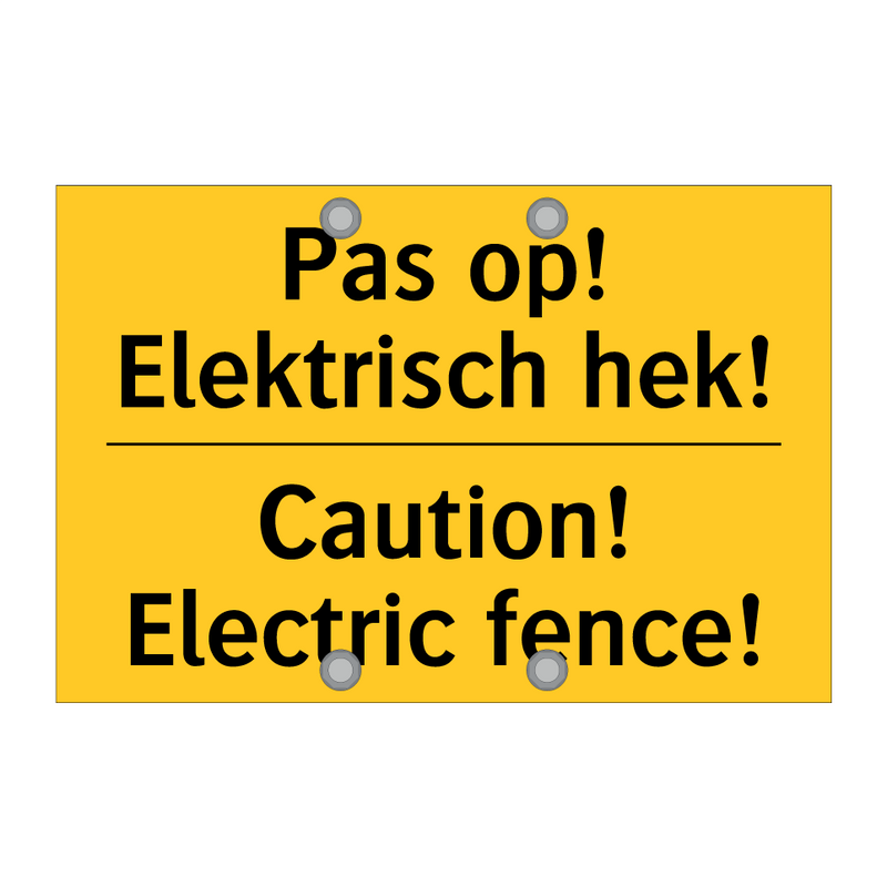 Pas op! Elektrisch hek! - Caution! Electric fence!