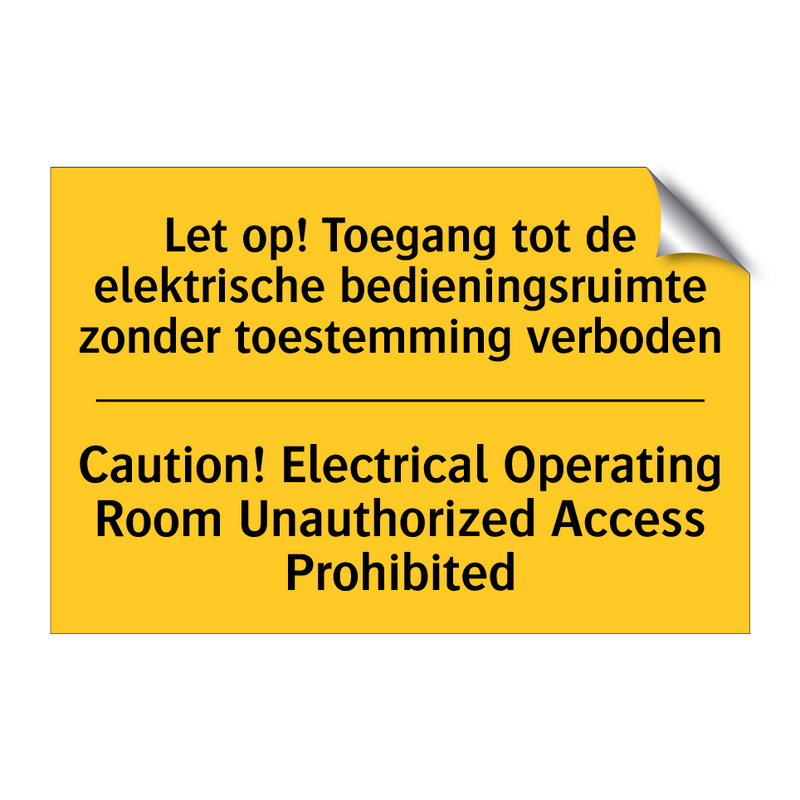 Let op! Toegang tot de elektrische /.../ - Caution! Electrical Operating /.../